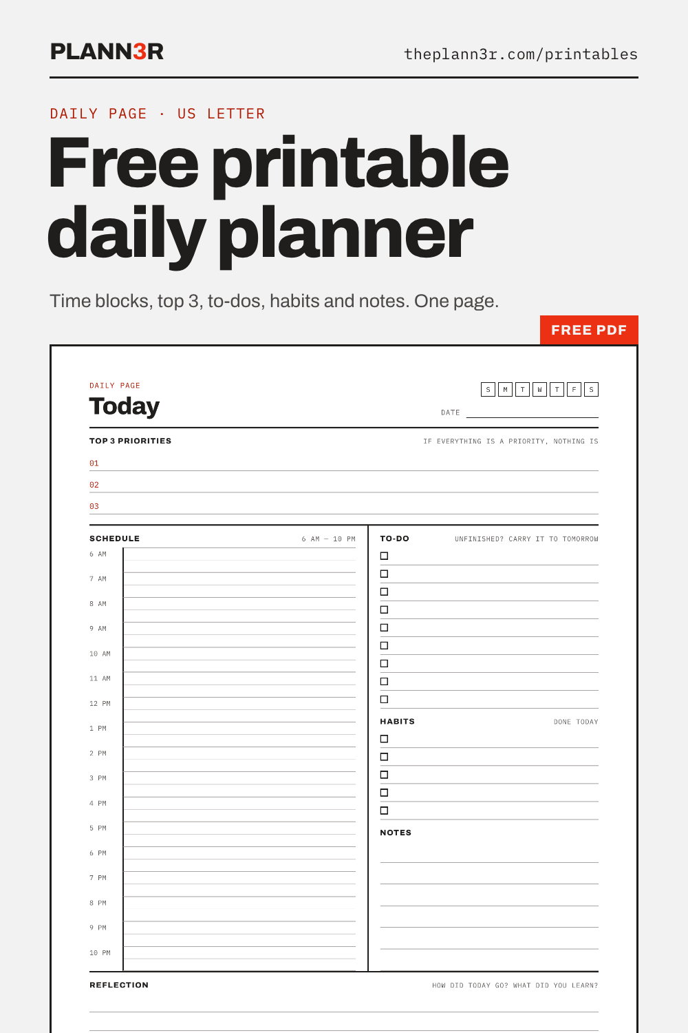 Free printable daily planner page with an hourly schedule from 6 AM to 10 PM, top 3 priorities, to-do list, habits, notes and a reflection box